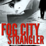 Fog City Strangler by Greg Messel Review on southeastbymidwest.com #bookreview