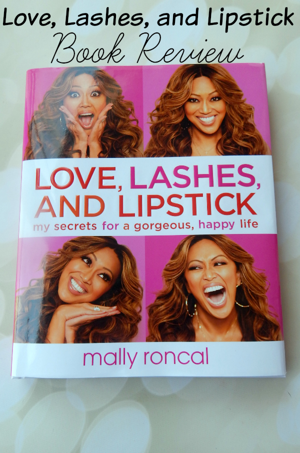 A book review of Love, Lashes, and Lipstick by Mally Roncal