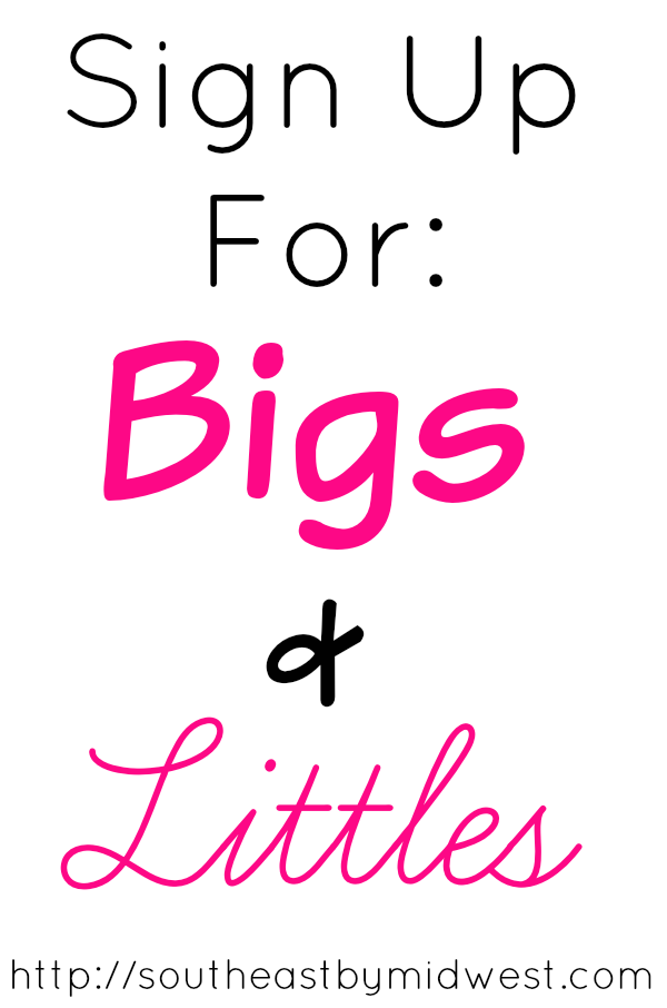 Sign Up for Bigs and Littles on Southeast By Midwest