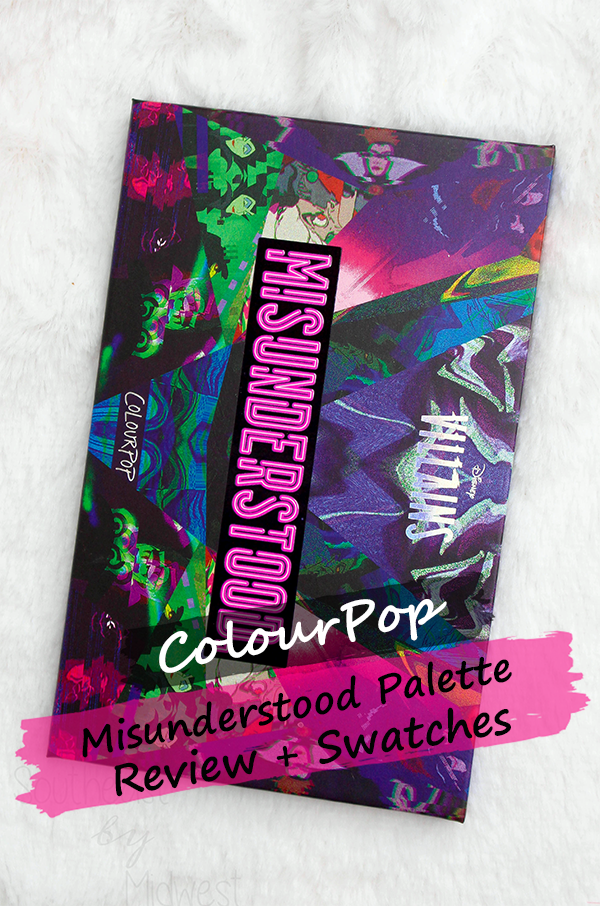 ColourPop Misunderstood Palette Review || Southeast by Midwest #beauty #bbloggers #colourpopcosmetics #disneyvillainsandcolourpop #disney