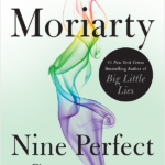 Nine Perfect Strangers || Southeast by Midwest #books #bookreview #literary