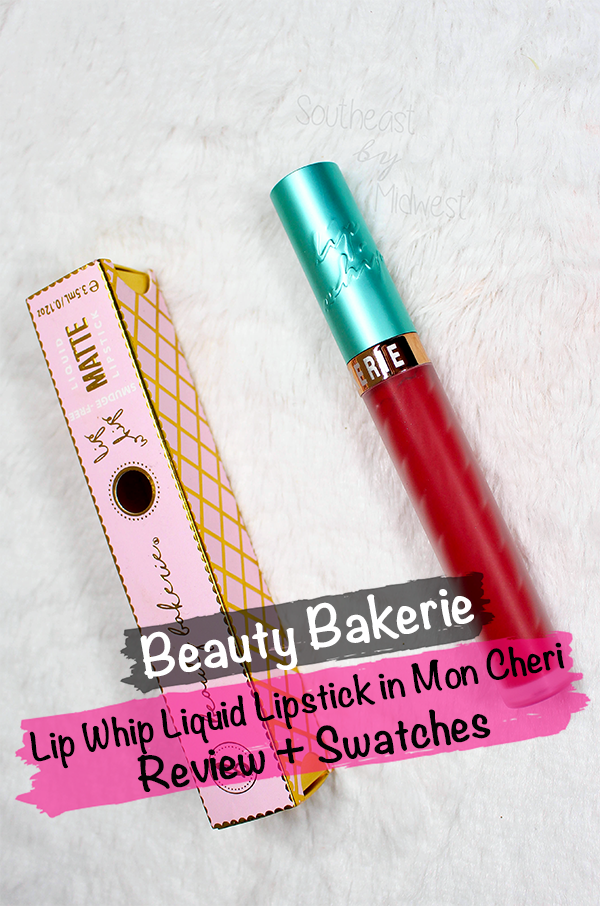 Beauty Bakerie Lip Whip || Southeast by Midwest #beauty #bbloggers #beautybakerie