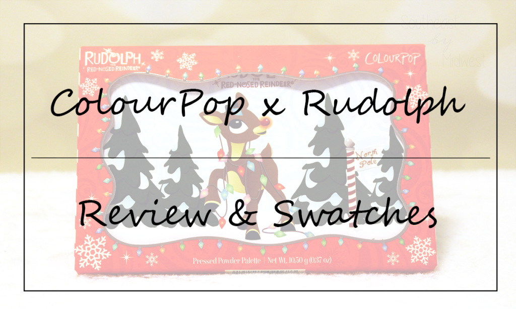 Rudolph Palette Featured Image || Southeast by Midwest #beauty #bbloggers #colourpop #RudolphxColourPop